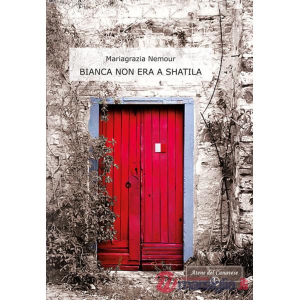 Bianca non era a Shatila