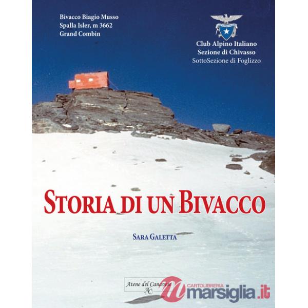 Storia di un bivacco. Bivacco Biagio Musso, Spalla Isler m.3662, Grand Combin