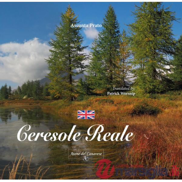 Ceresole Reale. Ediz. inglese