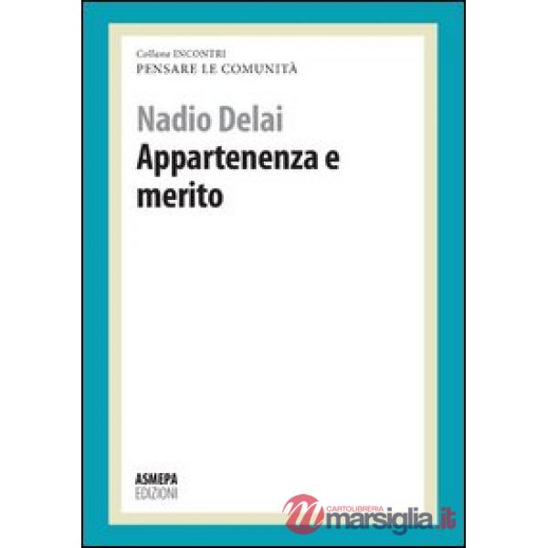 Appartenenza e merito. Pensare le comunità