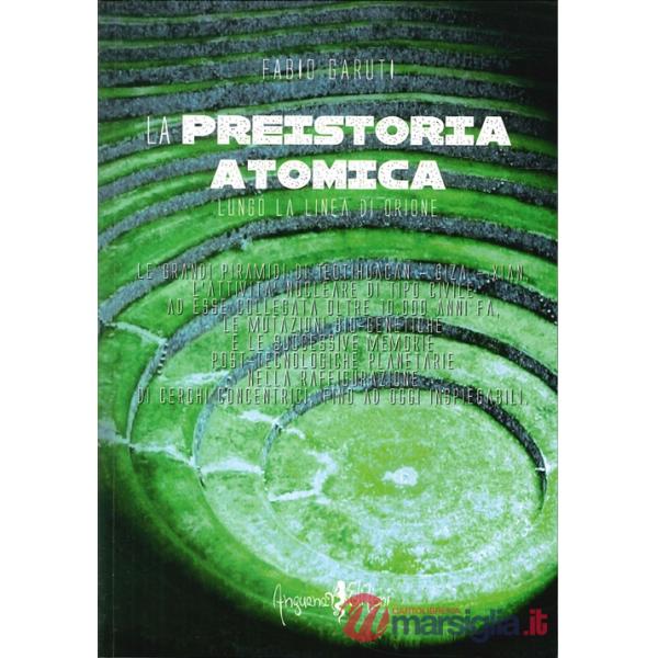 Preistoria atomica lungo la linea di Orione (La)