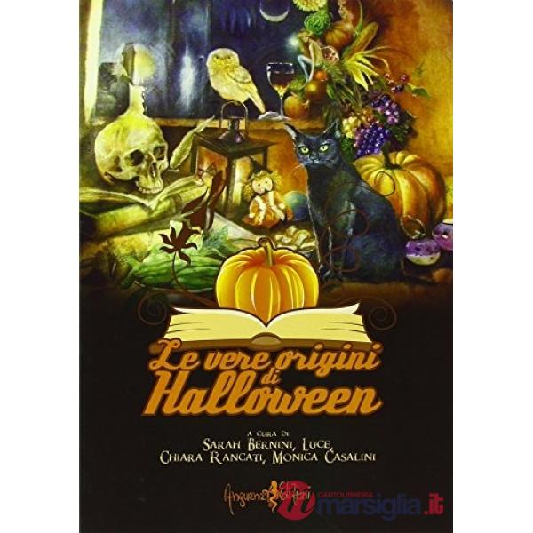Vere origini di Halloween (Le)