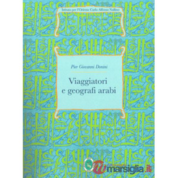 Viaggiatori e geografi arabi