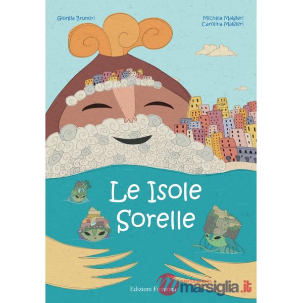 Isole sorelle. Storia del magico incontro fra l'uomo e la natura (Le)