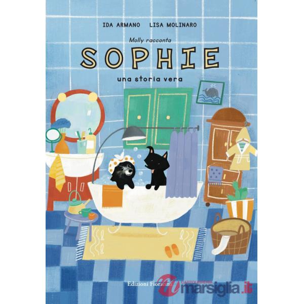 Molly racconta Sophie. Una storia vera. Ediz. a caratteri grandi