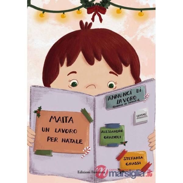 Maita. Un lavoro per Natale. Ediz. a colori