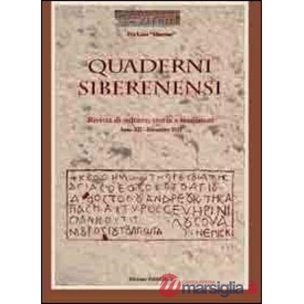 Quaderni siberenensi. Rivista di cultura, storia e tradizioni