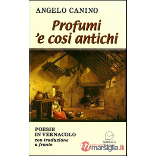 Profumi 'e cosi antichi