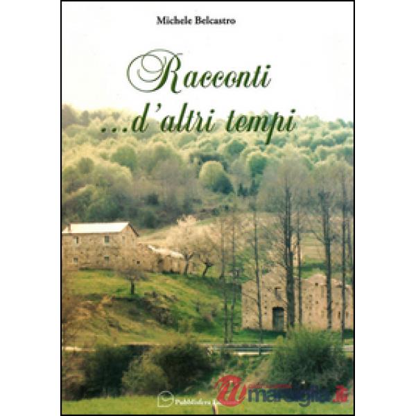 Racconti... d'altri tempi
