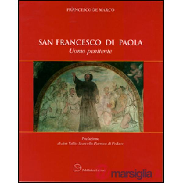 San Francesco di Paola. Uomo penitente