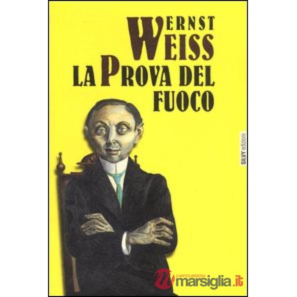 Prova del fuoco (La)