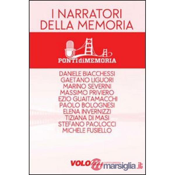 Narratori della memoria (I)