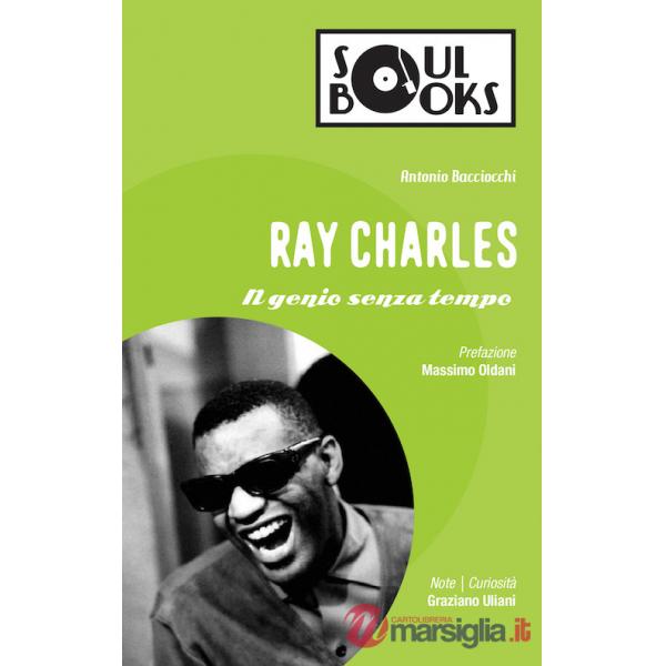 Ray Charles. Il genio senza tempo
