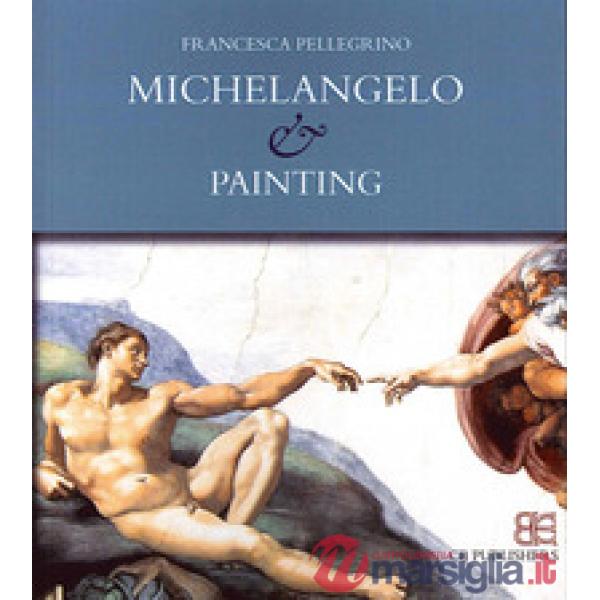 Michelangelo & painting