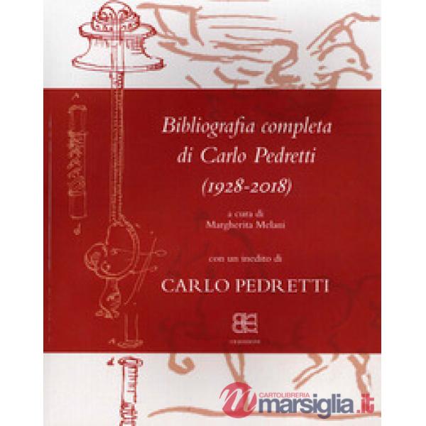 Bibliografia completa di Carlo Pedretti (1928-2018)