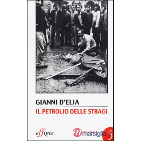 Petrolio delle stragi (Il)