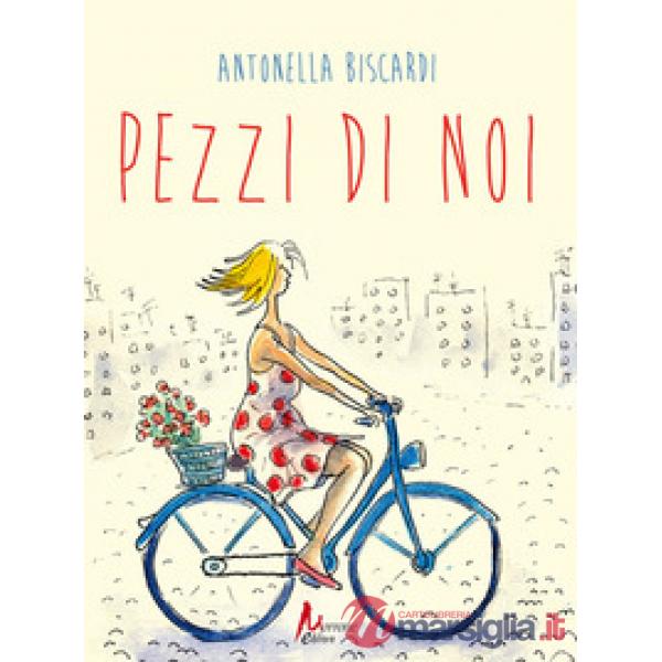 Pezzi di noi