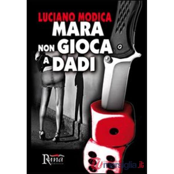Mara non gioca a dadi