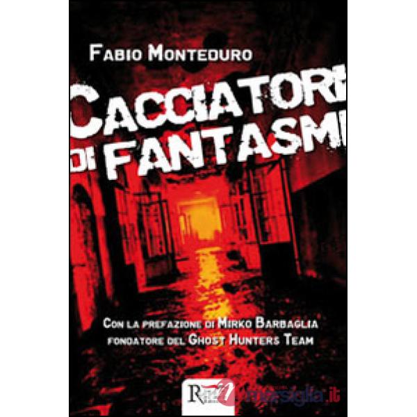 Cacciatori di fantasmi