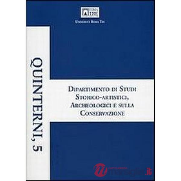 Dipartimento di Studi storico-artistici, archeologici e sulla coeservazione. Giornata della ricerca 2011