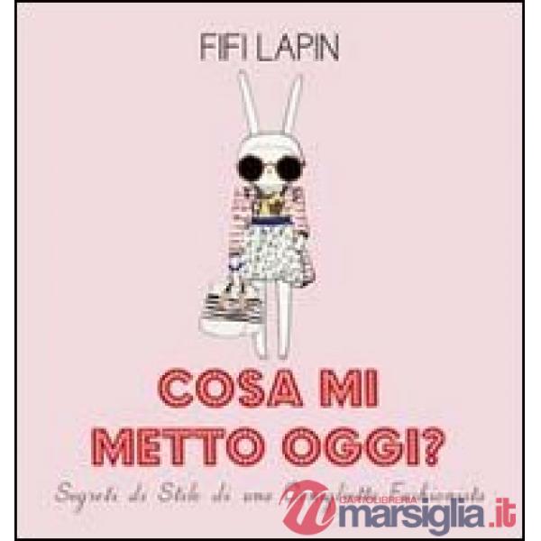 Cosa mi metto oggi? Segreti di stile di una coniglietta fashionista
