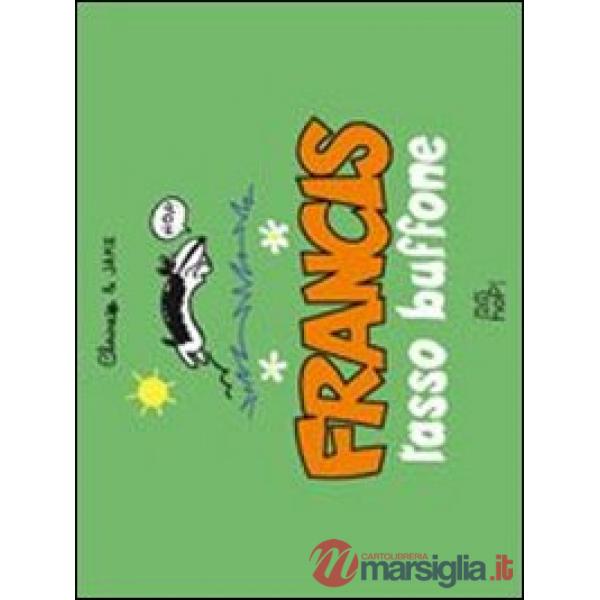 Francis, tasso buffone