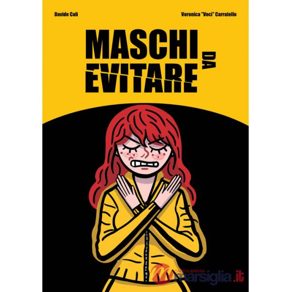 Maschi da evitare