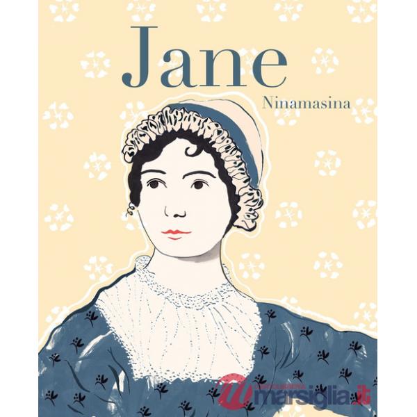 Jane. Vita di Jane Austen