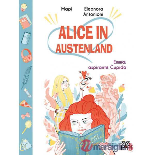 Emma: aspirante Cupido. Alice in Austenland