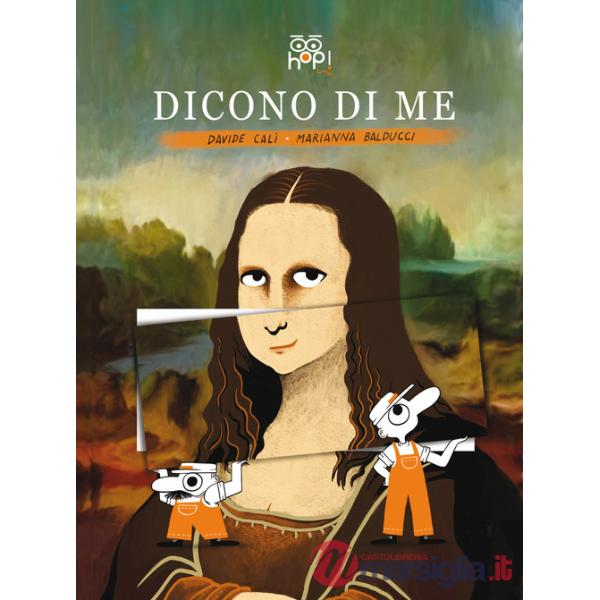 Dicono di me. La Gioconda