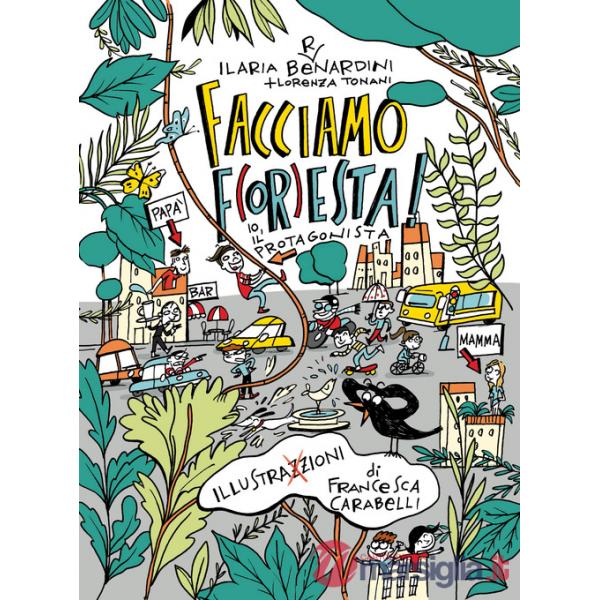 Facciamo foresta!