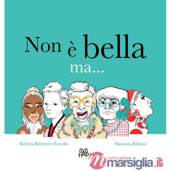 Non è bella ma...