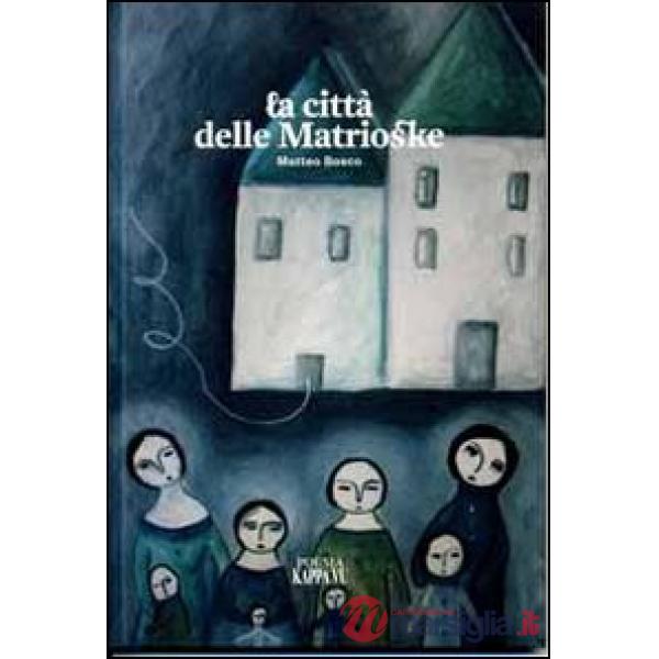 La città delle matrioske