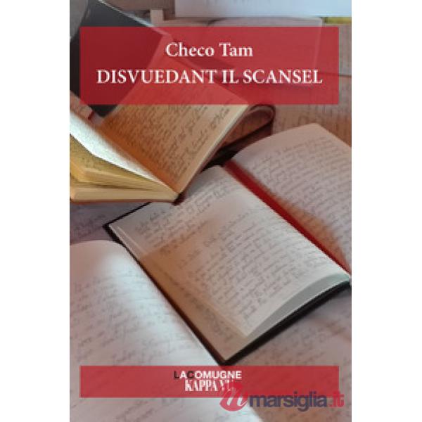 Disvuedant il scansel. Testo in friulano