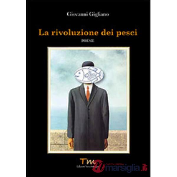 Rivoluzione dei pesci (La)