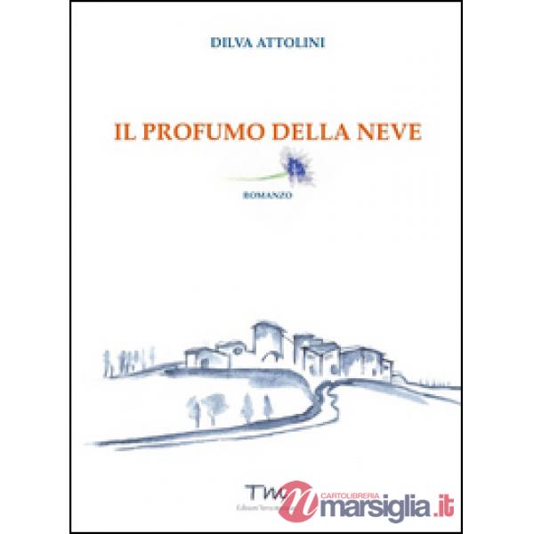 Profumo della neve (Il)