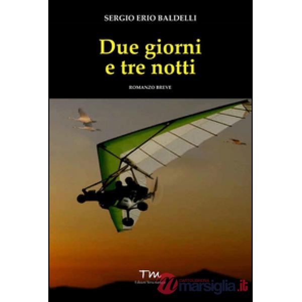 Due giorni e tre notti