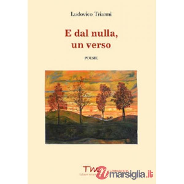 E dal nulla, un verso