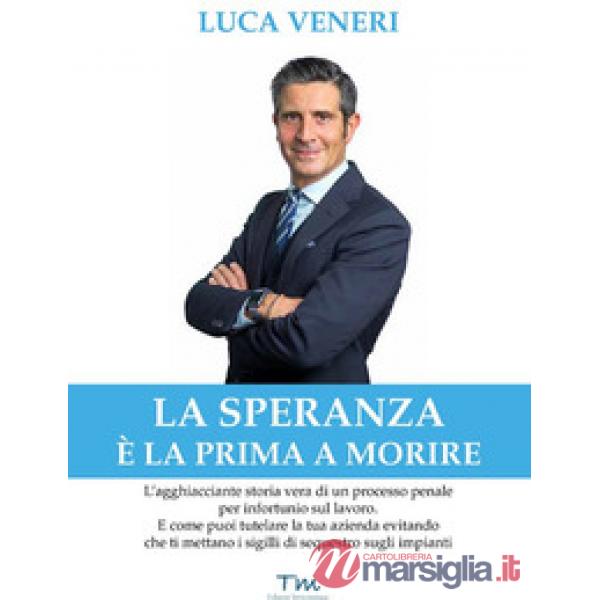 Speranza è la prima a morire (La)