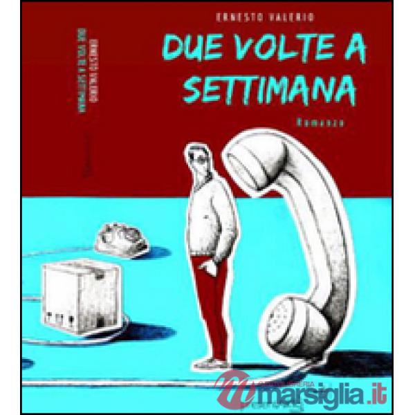 Due volte a settimana