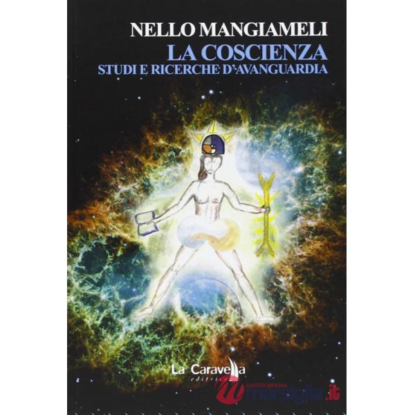 Coscienza. Studi e ricerche d'avanguardia (La)
