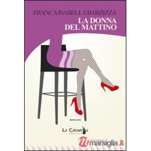 Donna del mattino (La)
