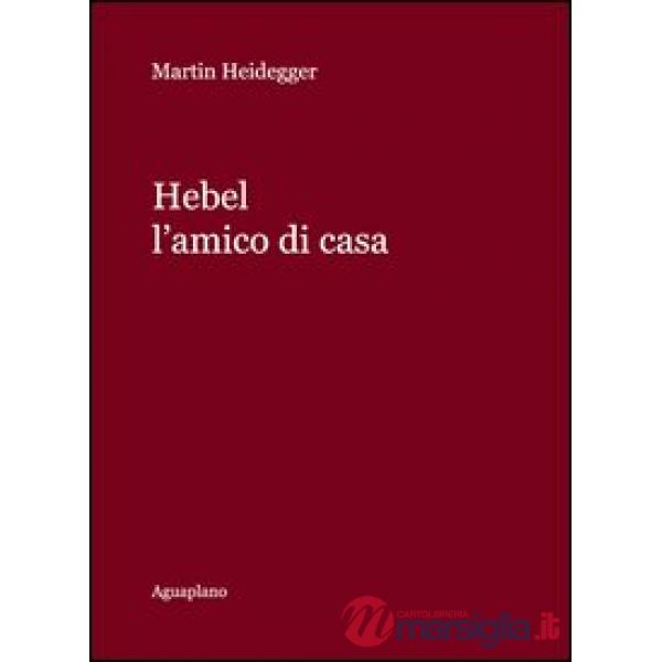 Hebel. L'amico di casa