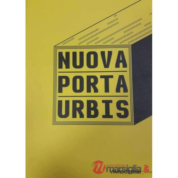 Nuova porta urbis. Ediz. illustrata