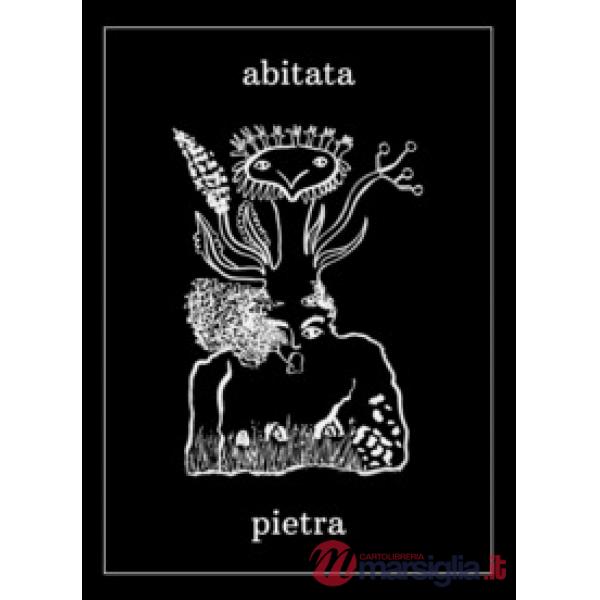 Abitata pietra. Inhabitated topography. Ediz. bilingue