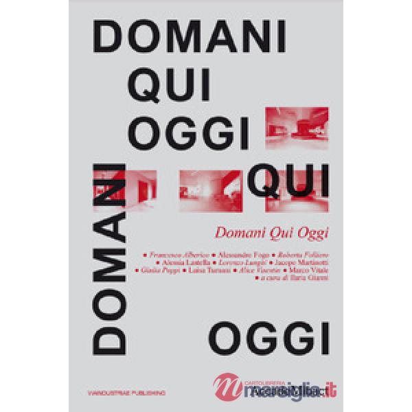 Domani Qui Oggi