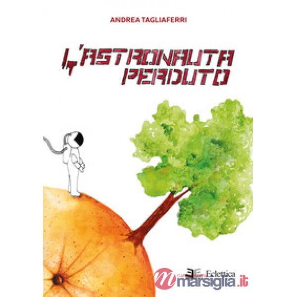 Astronauta perduto (L')