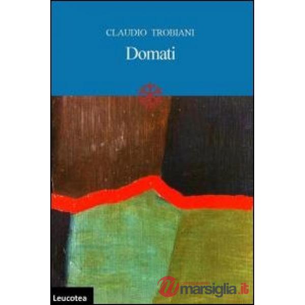 Domati. Vite al di là del muro
