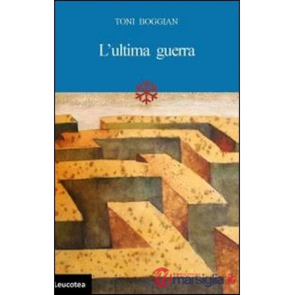 Ultima guerra (L')