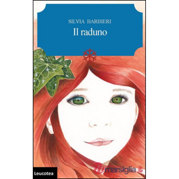 Raduno (Il)
